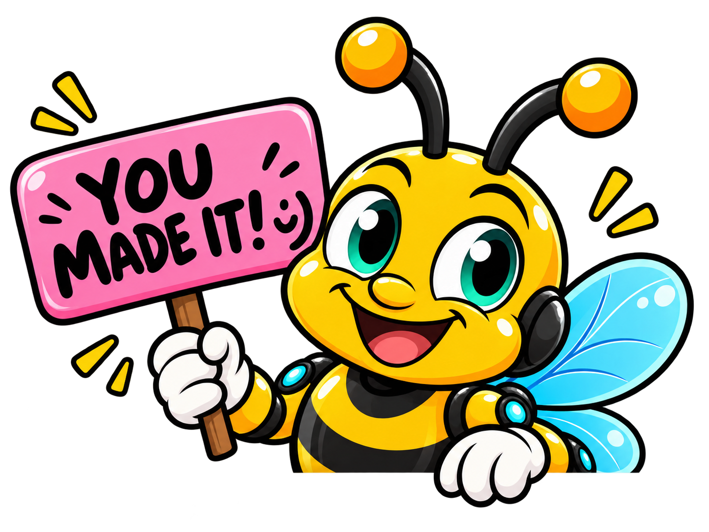 Websting bee holding a You Made It sign
